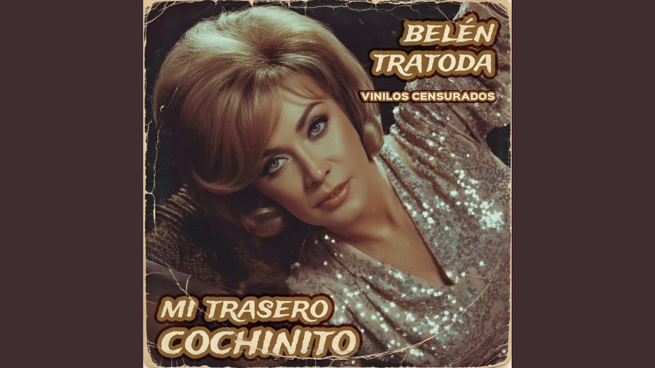 Mi trasero cochinito