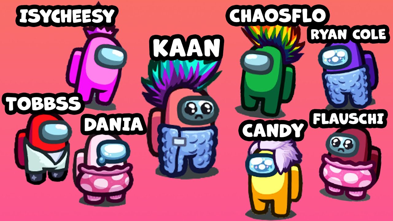 Among Us MIT 8 YOUTUBERN! Kaan, Dania, IsyCheesy, ChaosFlo, Candy, Flauschi, Ryan Cole & Tobbss