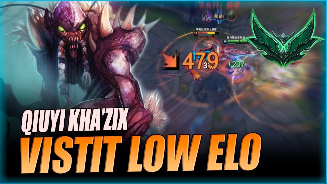QIUYI KHA'ZIX - WHAT RANK 1 KHA'ZIX VISIT LOW ELO LOOK LIKE