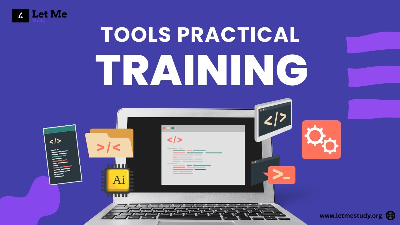 Tools Practical Training