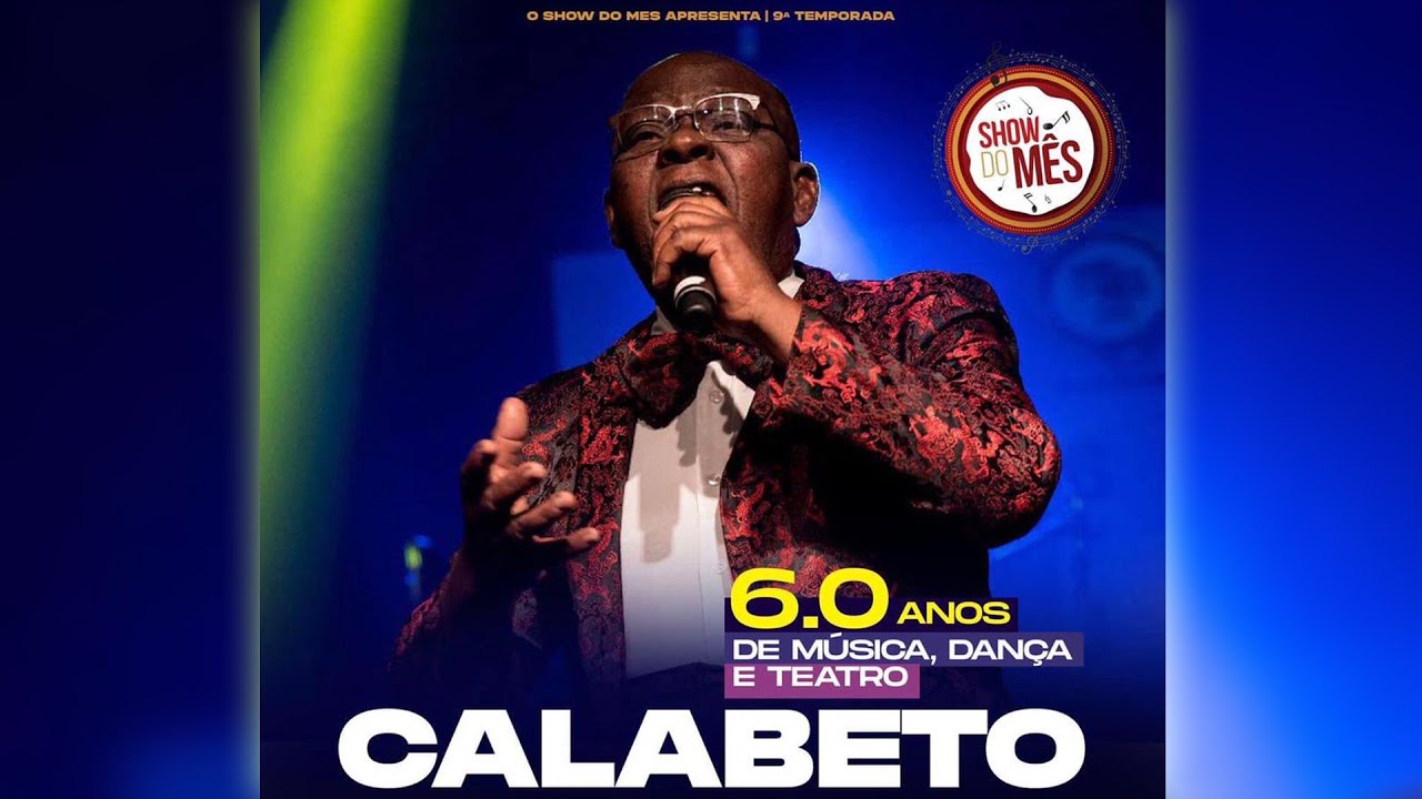 Show do mês | 9ª Temporada | CALABETO. 2º dia