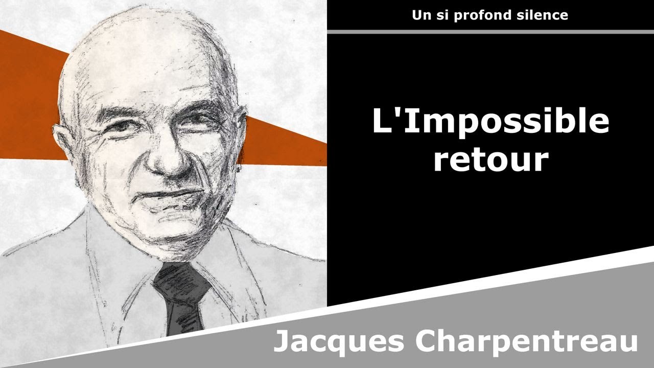 L'Impossible retour - Sonnet - Jacques Charpentreau