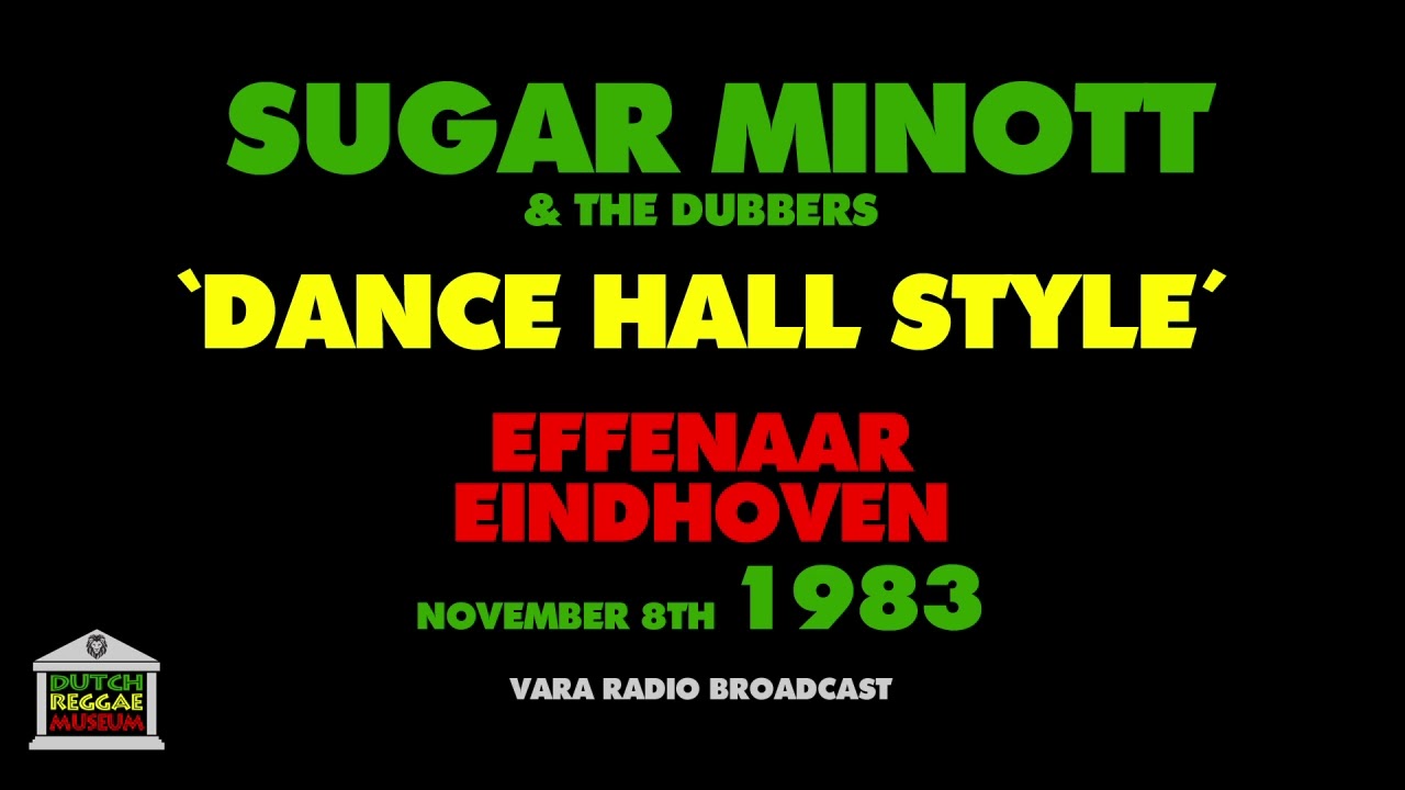 Sugar Minott - Dance Hall Style (Live 1983)