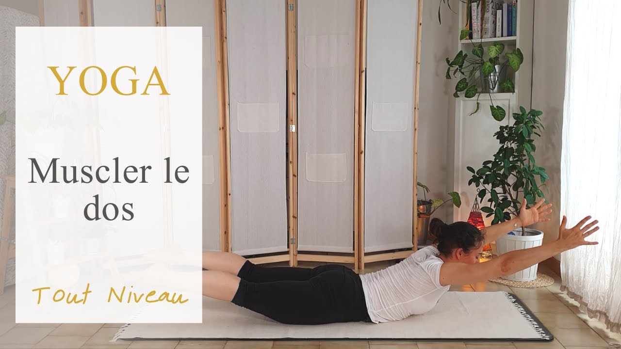 Yoga pour muscler le dos