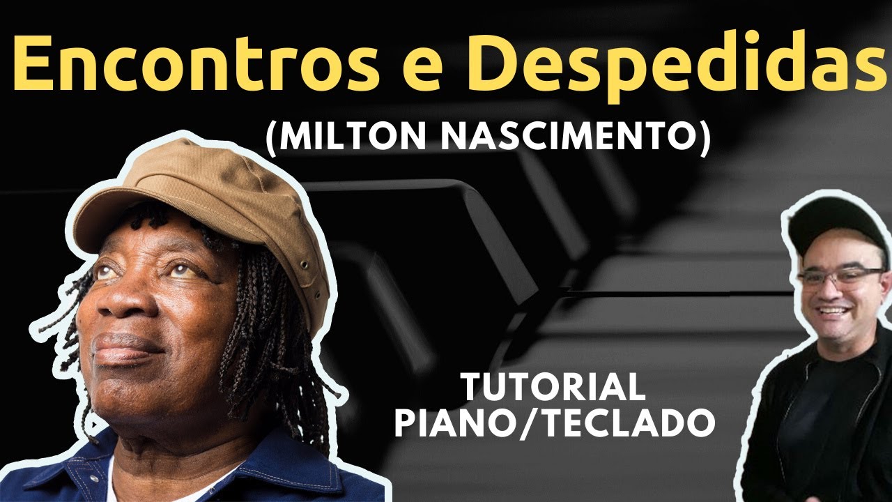 ENCONTROS E DESPEDIDAS - TUTORIAL PIANO/TECLADO - PROF LUCIANO