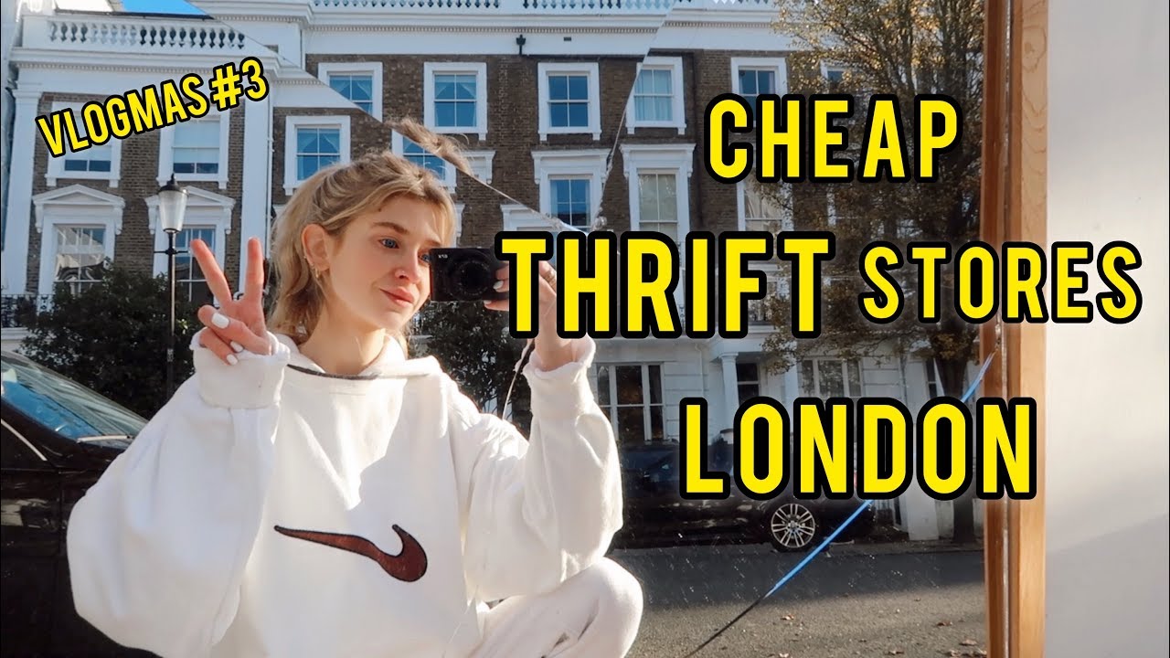 Best CHEAP Thrift Stores in London + my top 5 high-street pics | vlogmas # 3
