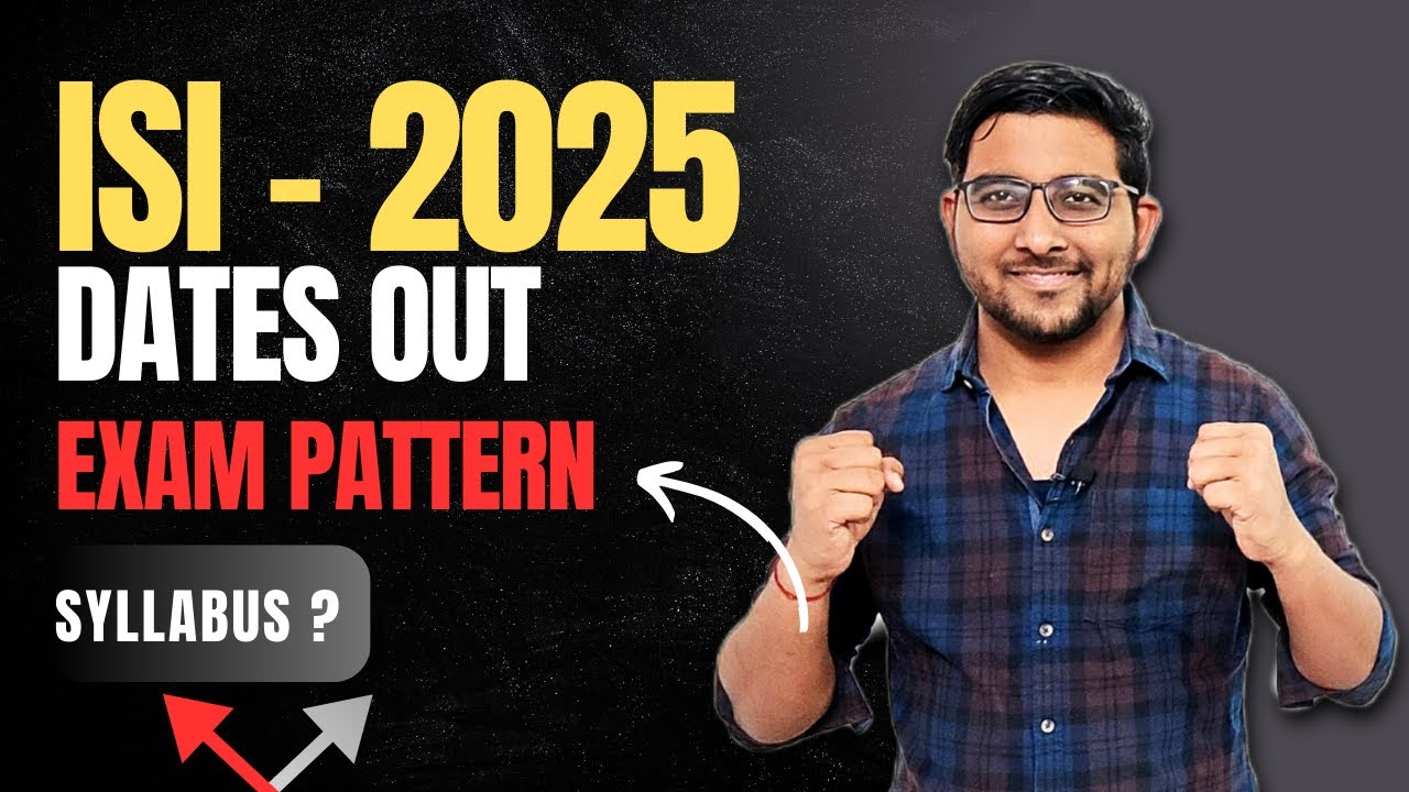 ISI 2025 Exam Dates out | Syllabus , Exam pattern , Placement | 0 Fees College | Jee Mains 2025 News