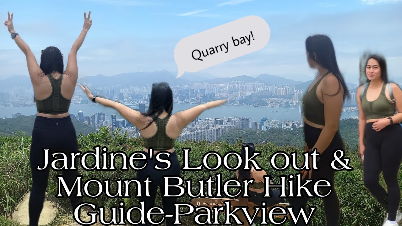 Jardine's Look out & Mount Butler Hike Guide-Parkview to Quarry bay Hongkong