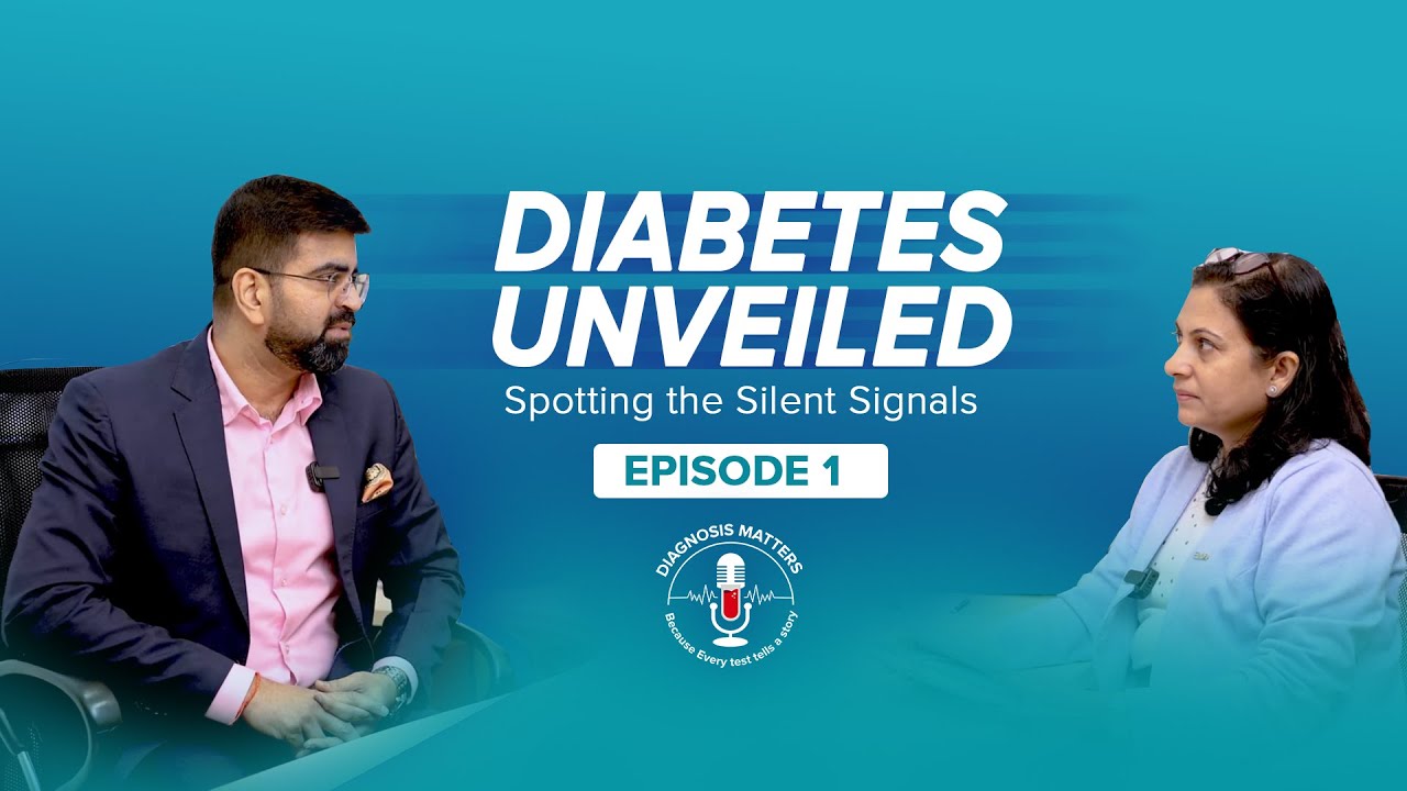 Diagnosis Matters | Podcast 1: Decoding Diabetes with Dr. Suvin Shetty