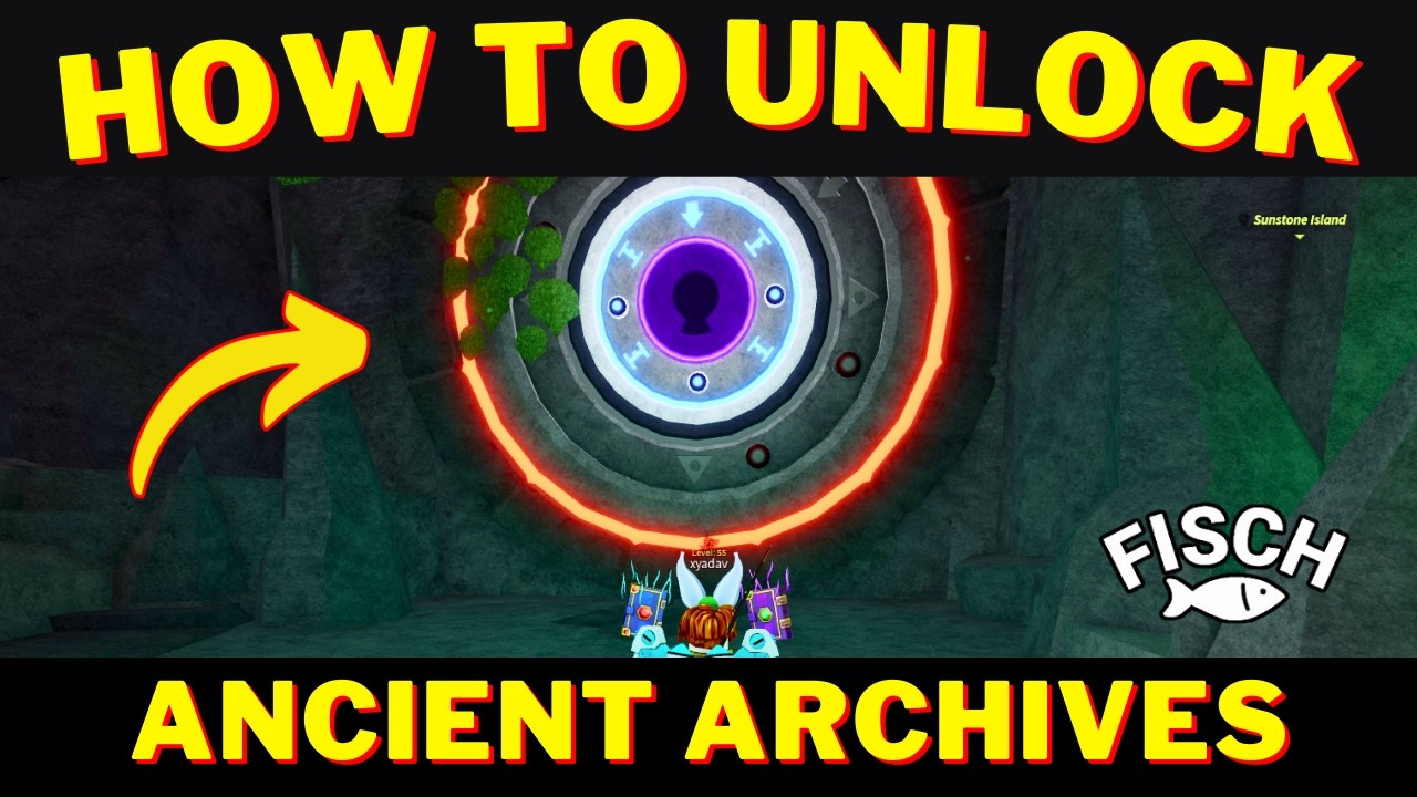 How To Open Ancient Archives in Fisch | Unlock Ancient Archives Fisch | Roblox