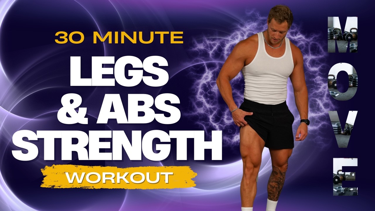 30 Minute Legs & Abs Strength Workout with Stratton