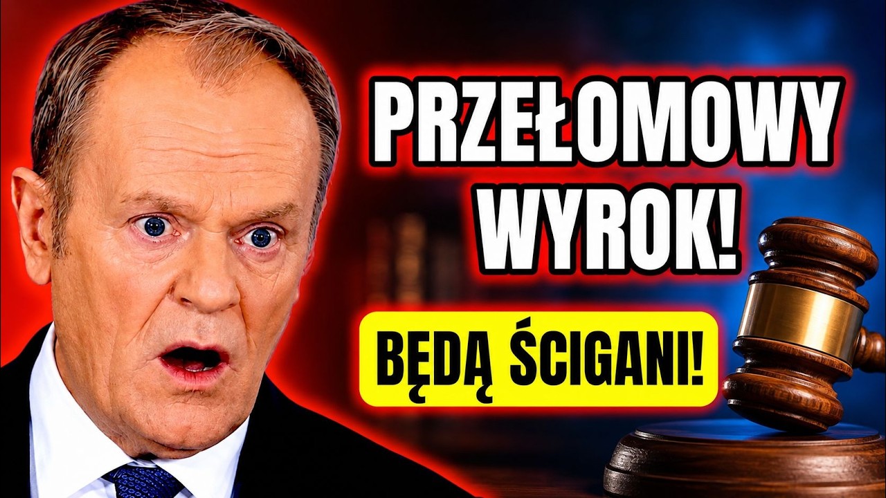 TUSK, BODNAR I ŻUREK BĘDĄ ŚCIGANI?! PRZEŁOMOWY WYROK SĄDU NAJWYŻSZEGO!