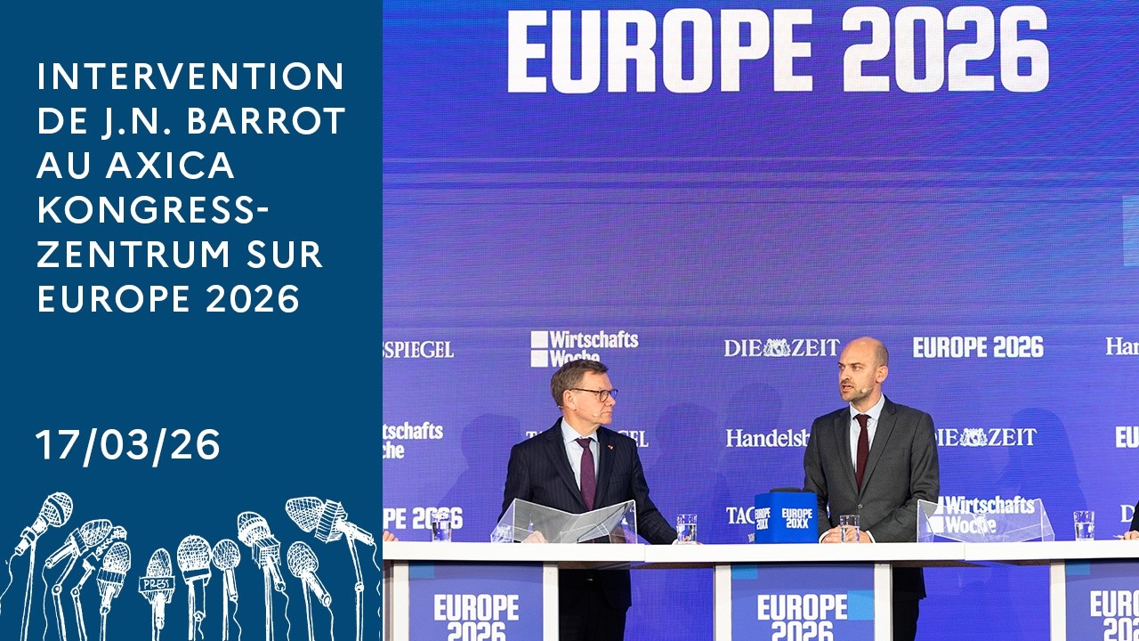 Intervention de Jean-Noël Barrot - Axica Kongresszentrum sur Europe 2026