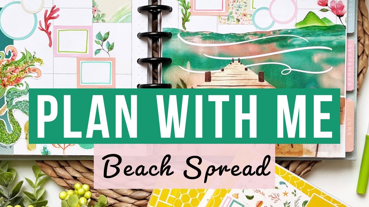 Plan With Me + Planything Sticker Book Flip Throughs - Beach Vacation Spread! Classic Happy Planner