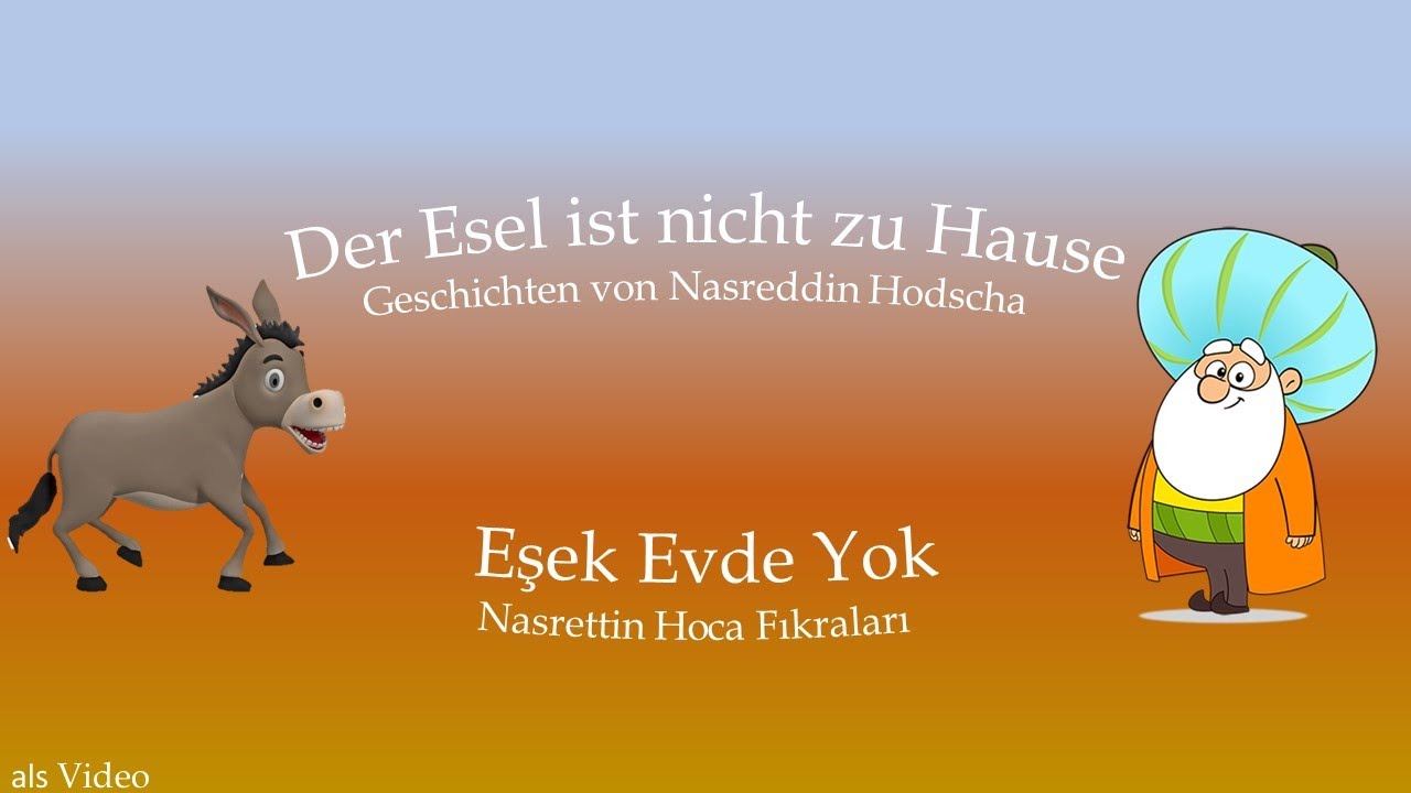 Nasreddin Hodscha 2 Geschichten
