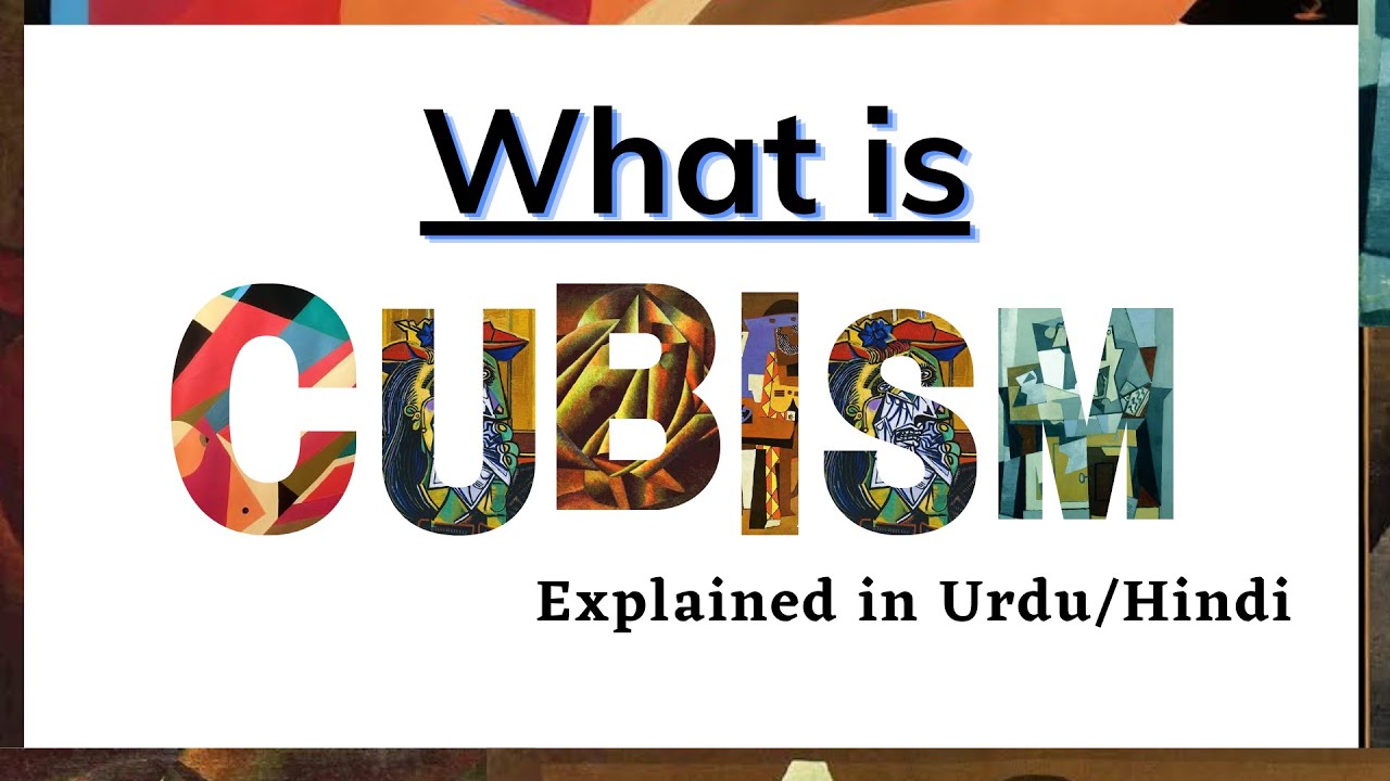 [Engsub]What is Cubism? Art Movement by Pablo Picasso Explained in Hindi/Urdu