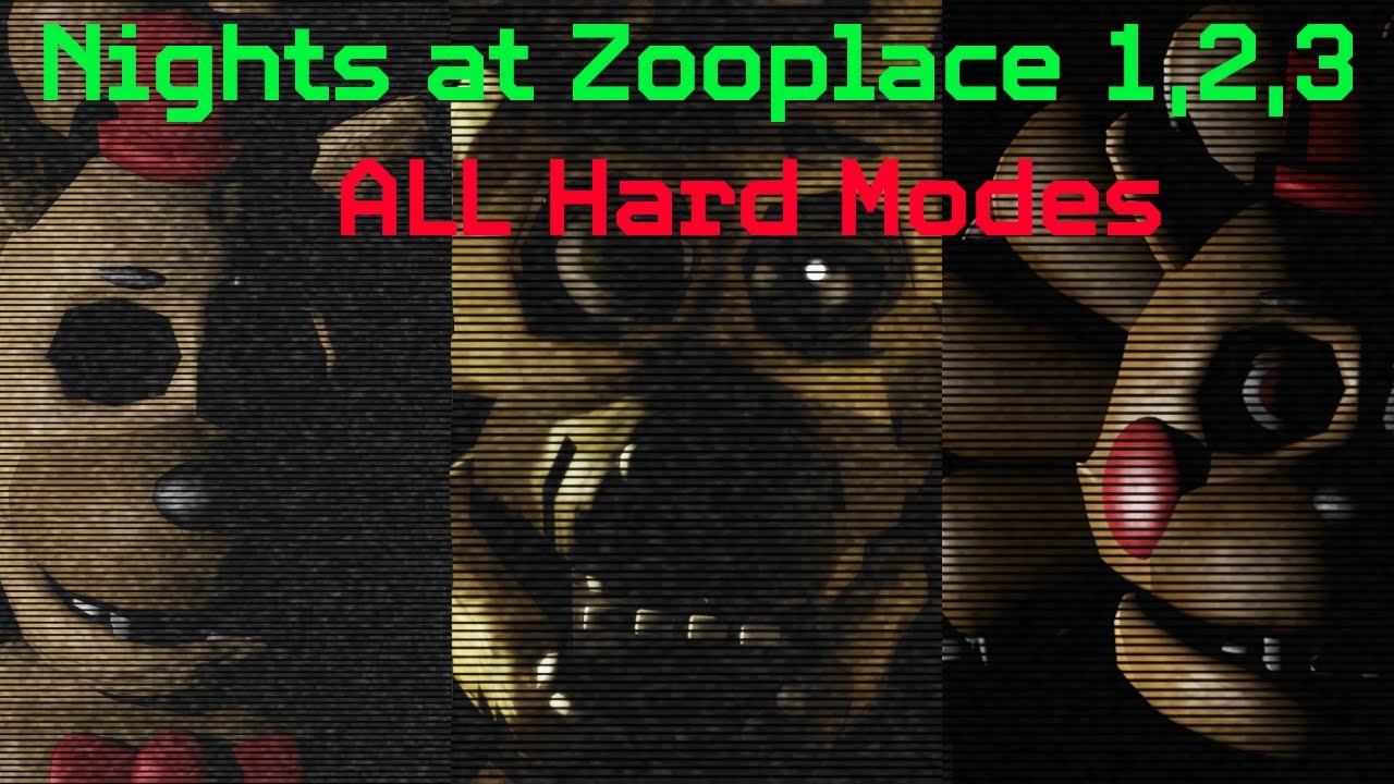 Hard Modes | Five Nights at Zooplace 1,2,3