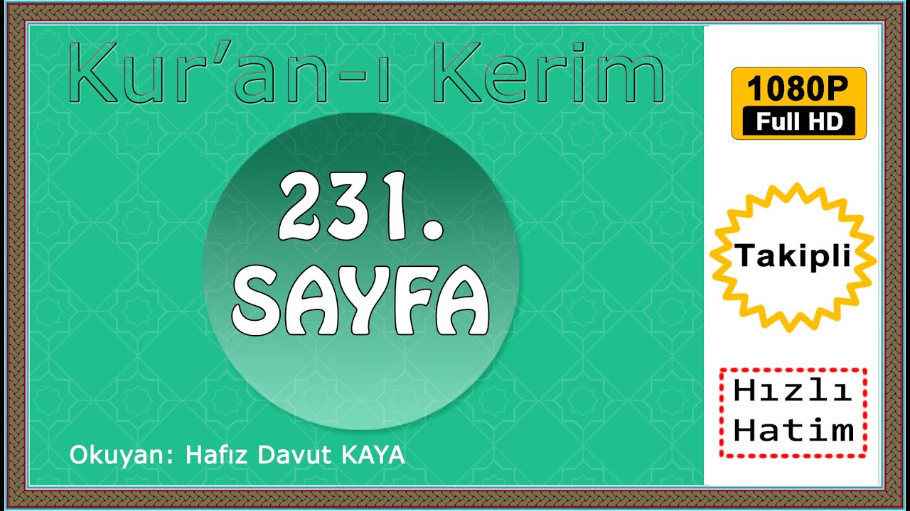 Kuranı Kerim Sayfa 2️⃣3️⃣1️⃣, Okuyan Hafız Davut Kaya