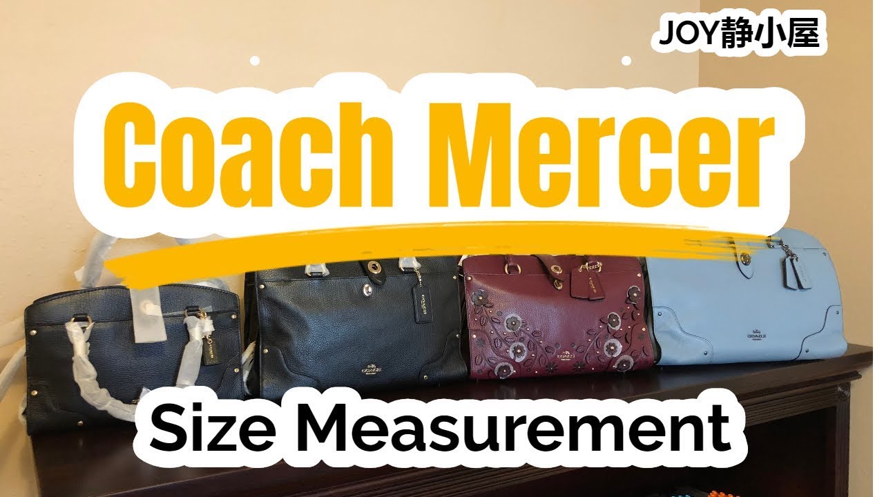 Coach Mercer Satchel Collection with Size Measured