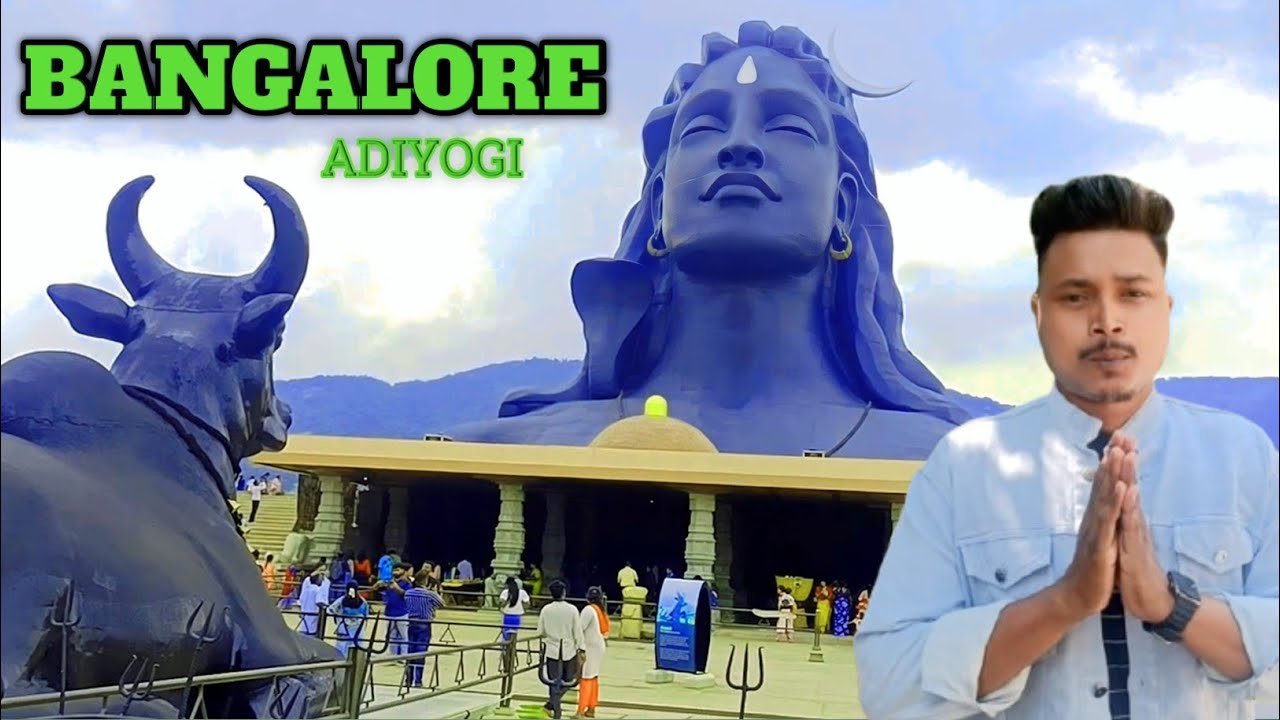 bengaluru adiyogi mandir