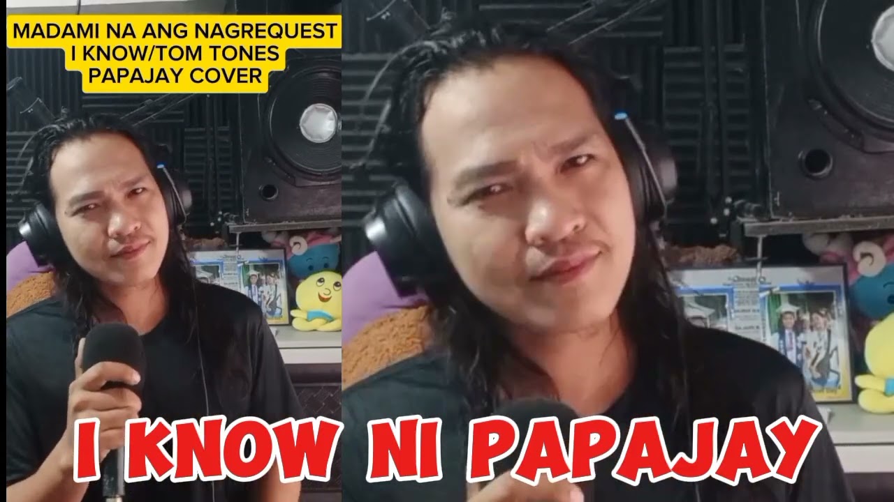 I know/tom Jones/papajay cover