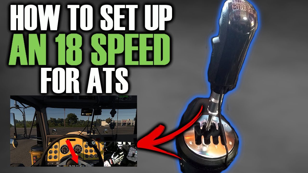 Настройка 18-скоростной коробки передач Thrustmaster TH8A для ATS в 2025 году — руководство с здр...