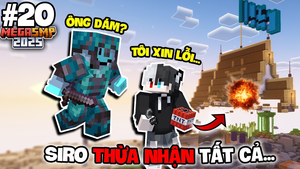 SIRO THỪA NHẬN TẤT CẢ... LÀM BẠN HAY KẺ THÙ? (BIG Shark Mega SMP 2025 #20)