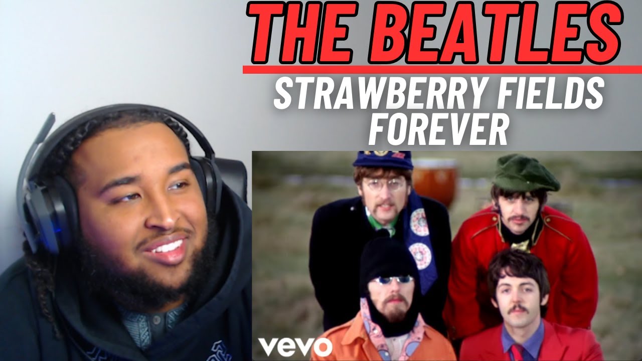 First Time Reacting To THE BEATLES!! | The Beatles - Strawberry Fields Forever