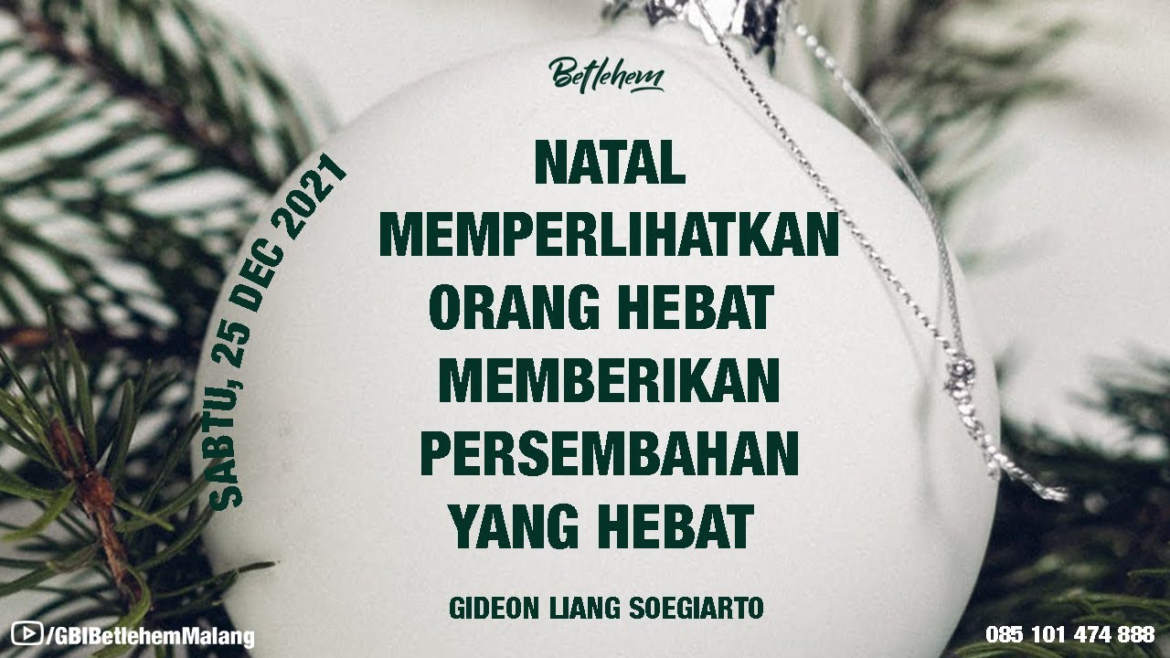 Gideon Liang Soegiarto-NATAL MEMPERLIHATKAN ORANG HEBAT MEMBERIKAN PERSEMBAHAN YANG HEBAT-25.12.2021