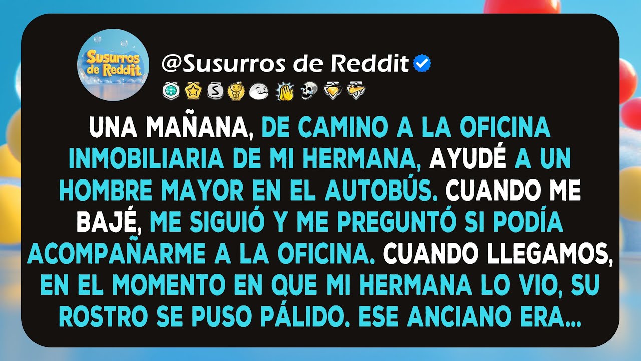 Ayudé a un anciano en el autobús: mi hermana se puso pálida cuando él entró en su oficina.