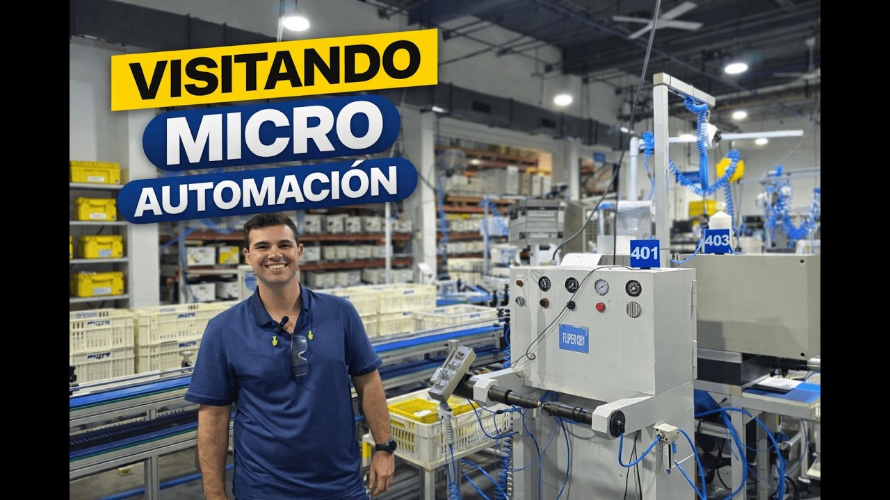 #2 Visita a la Planta de MICRO AUTOMACION ⚙️Te muestro una Mega Fabrica por dentro