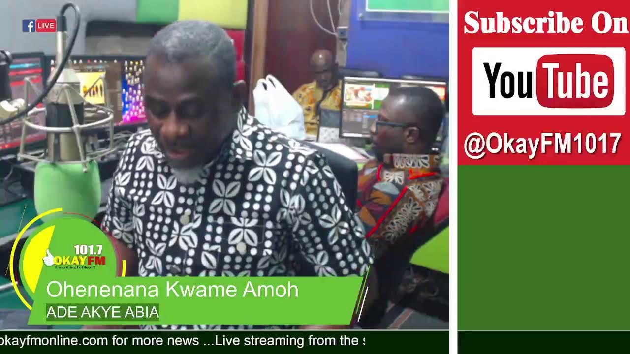 Ade Akye Abia With Ohenenana Kwame Amoh  On Okay 101.7 Fm (16|02/2026