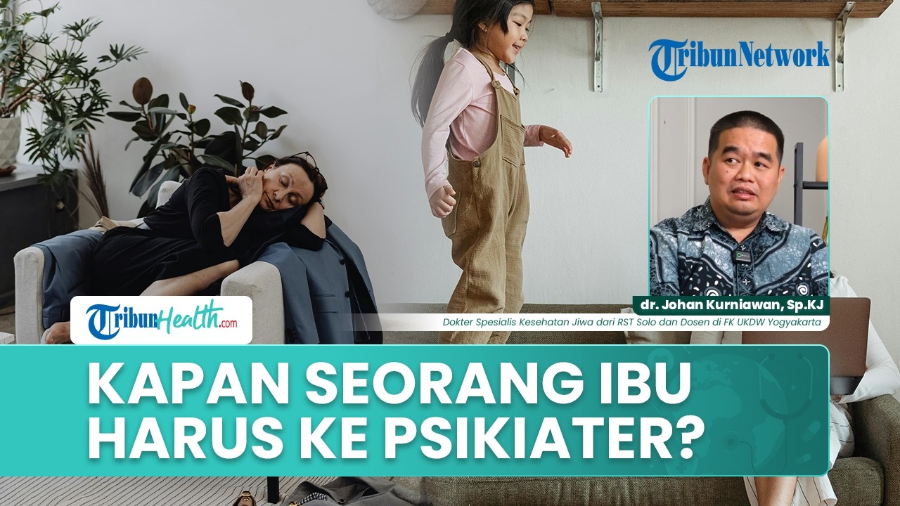 Tanda-Tanda Apa yang Membuat Seorang Ibu atau Wanita Perlu Berkonsultasi ke Psikiater?