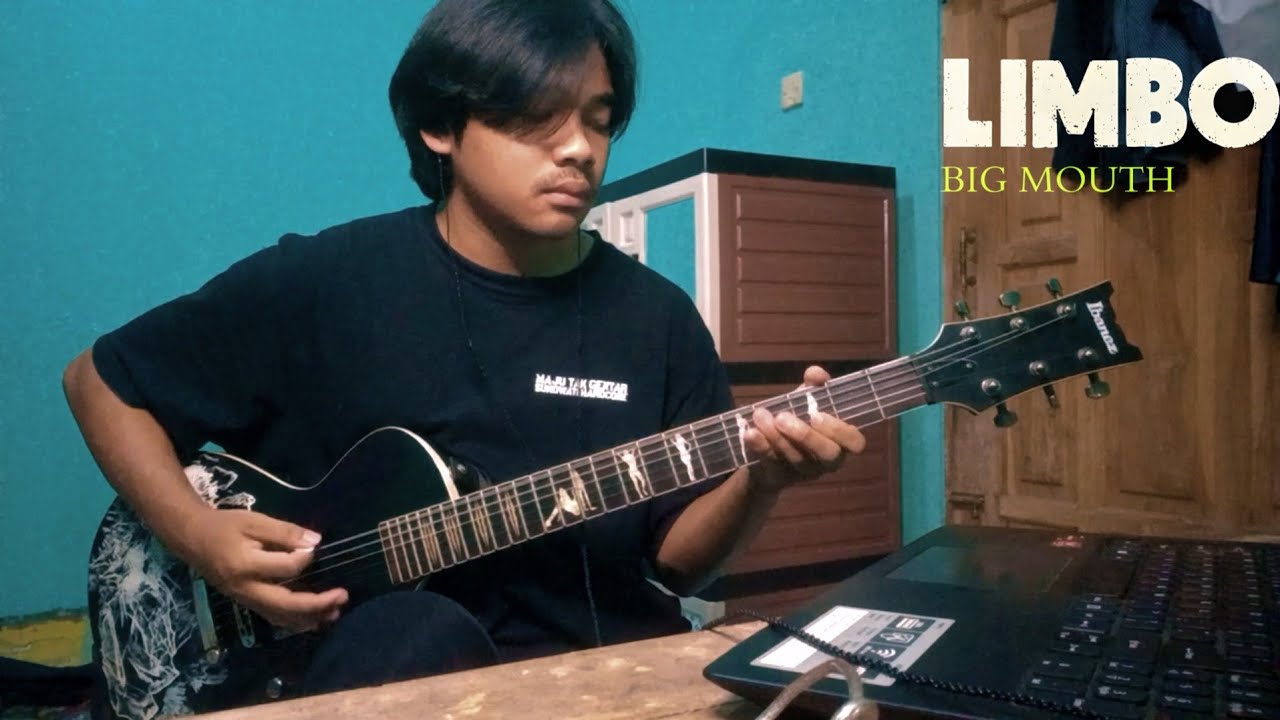 LIMBO - BIG MOUTH (guitar cover)