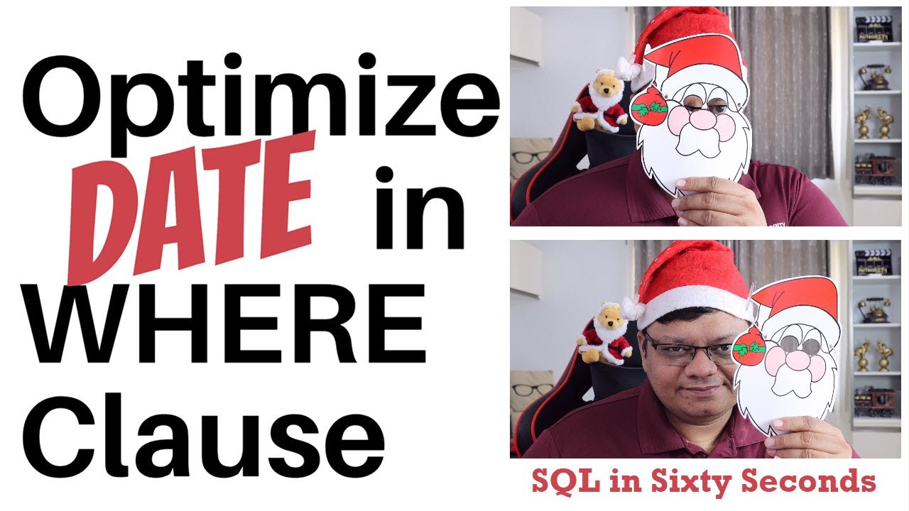 Optimize DATE in WHERE Clause - SQL in Sixty Seconds 189