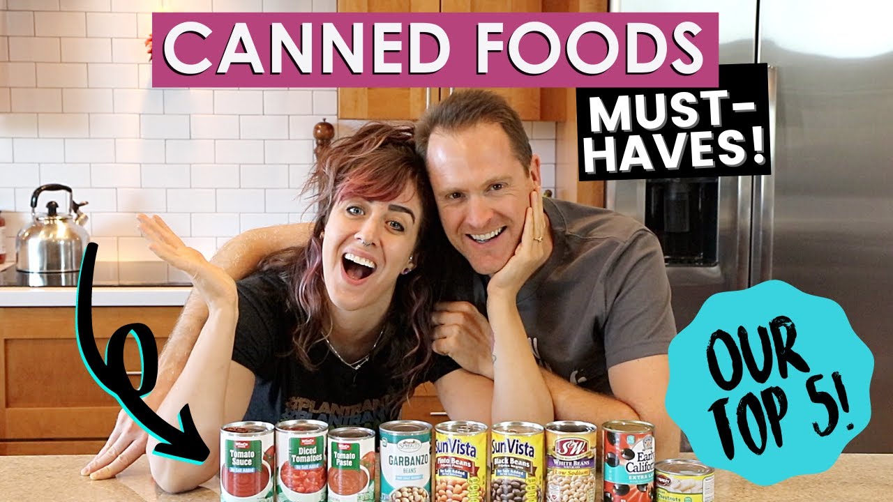 5 Canned Foods You Should ALWAYS Have In Your Pantry on a Vegan Diet
