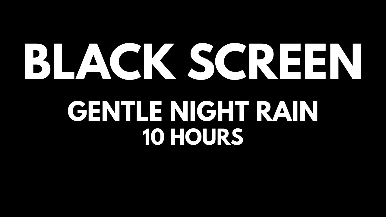 Gentle Rain ASMR for Sleeping | 10 Hours – Black Screen