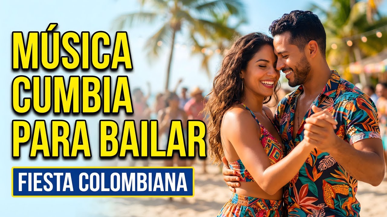SABOR DE CUMBIA COLOMBIANA | Música Cumbia Para Bailar | Cumbias Colombianas