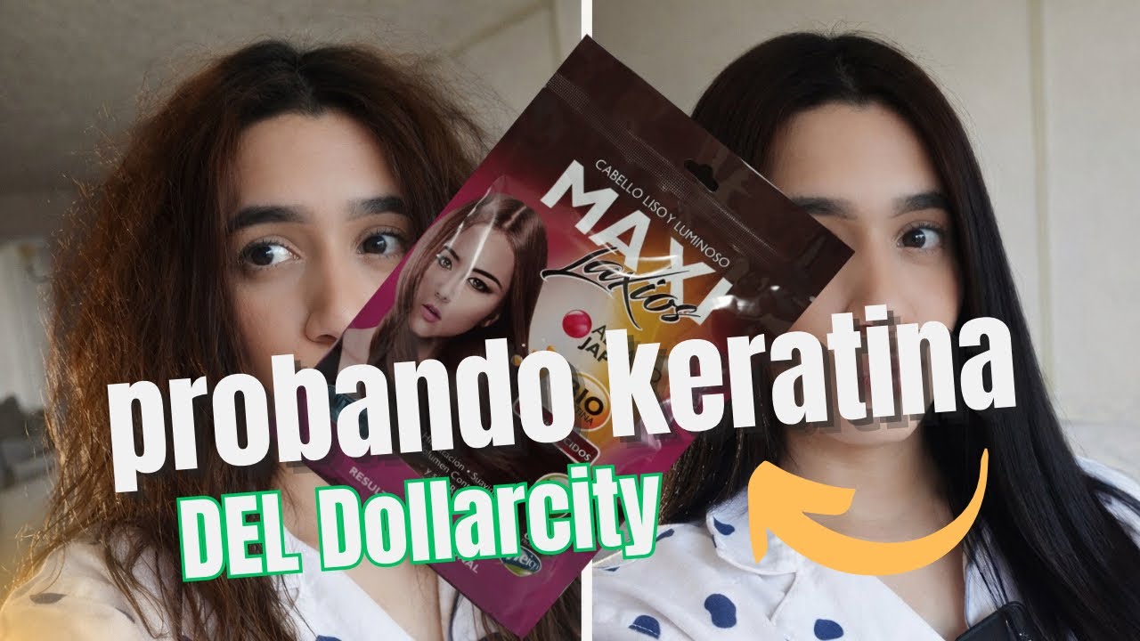 PROBANDO KERATINA DEL DOLLARCITY ¿Vale la pena o no ? Por 18,000 pesos col 🇨🇴