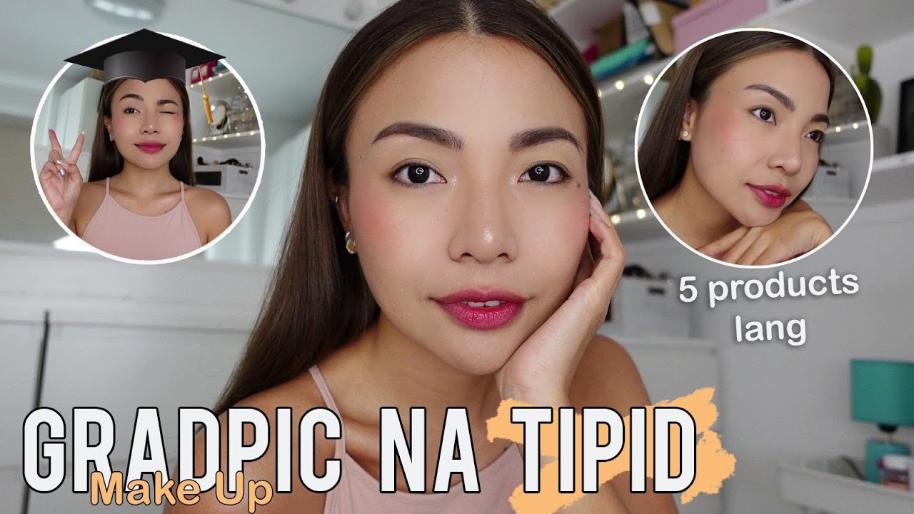 GRAD PIC MAKE UP Na TIPID (Kung WALANG Make Up Artist)