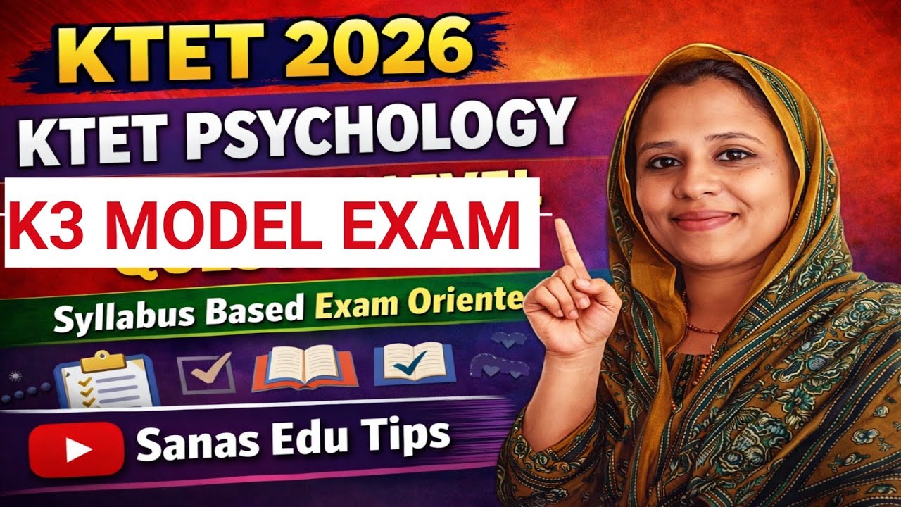 KTET CAT 3 PSYCHOLOGY Syllabus Based Model Exam 40 Marks Must Work Out 🔥Sanas Edu Tips 🔥