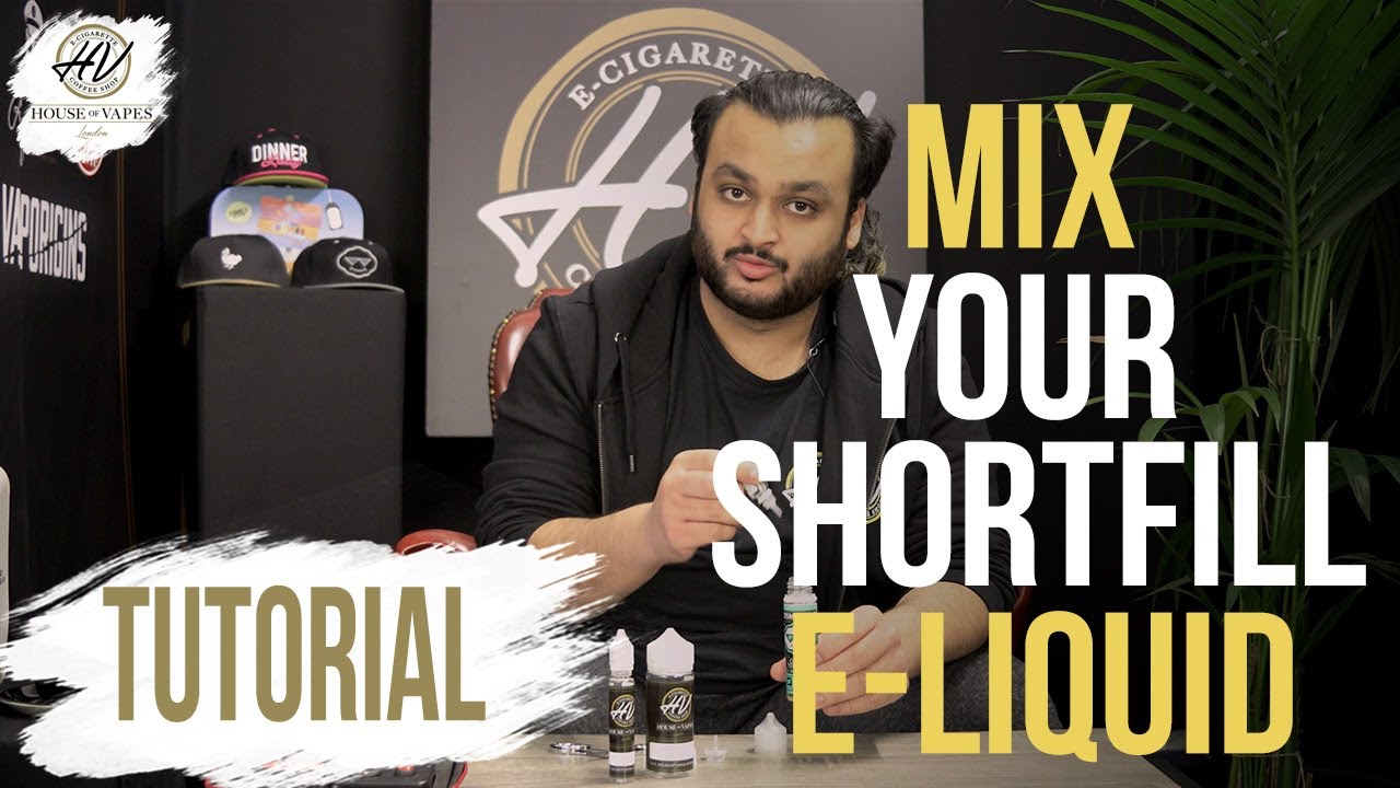 VAPE BEGINNERS - How to mix your shortfill e-liquid