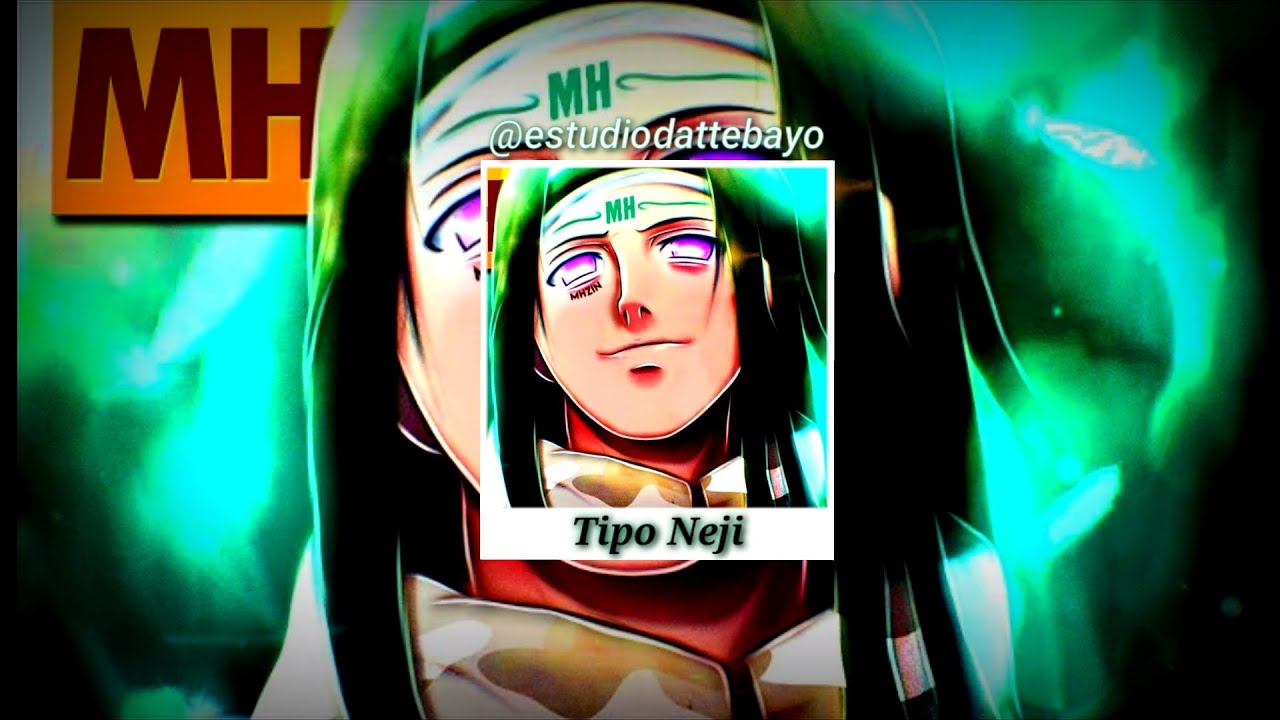 MHRAP - Tipo Neji ☯️ (Letra)