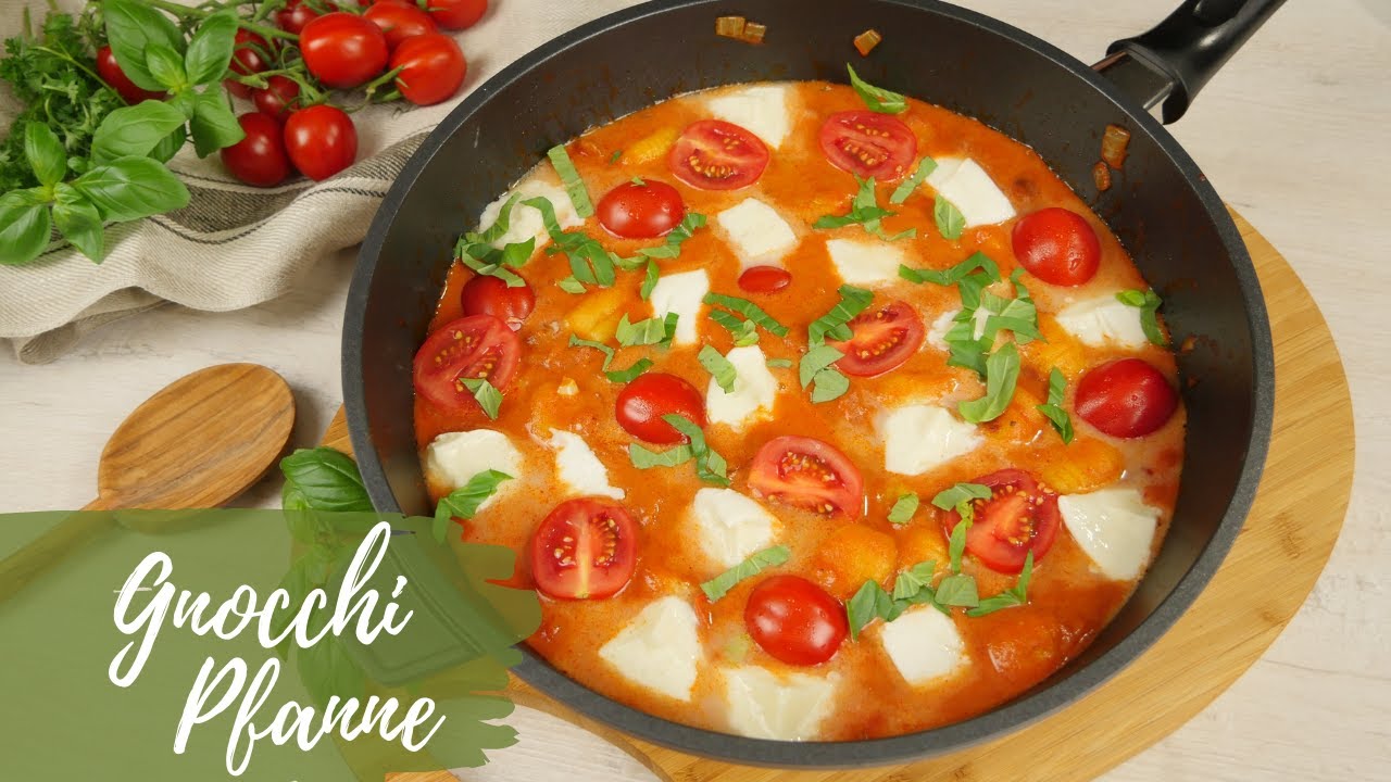 Gnocchi Pfanne mit Mozzarella | Schnelles Pfannengericht