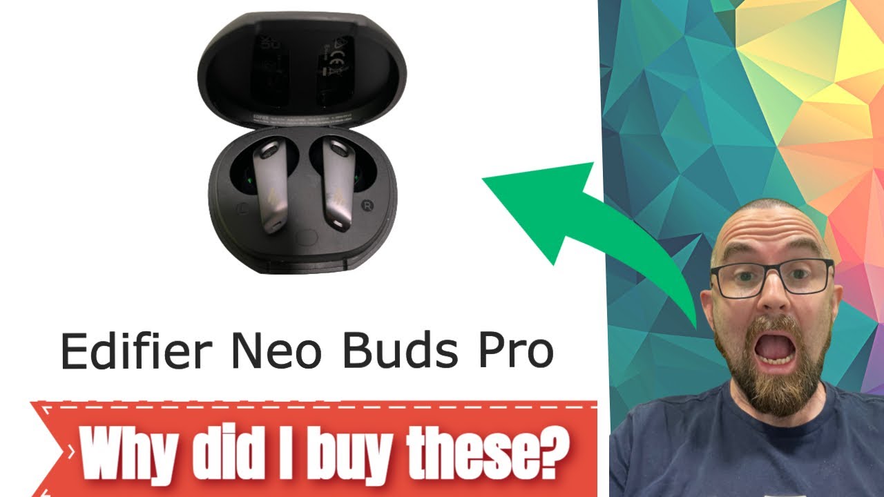 Edifier Neo Buds Pro - honest review