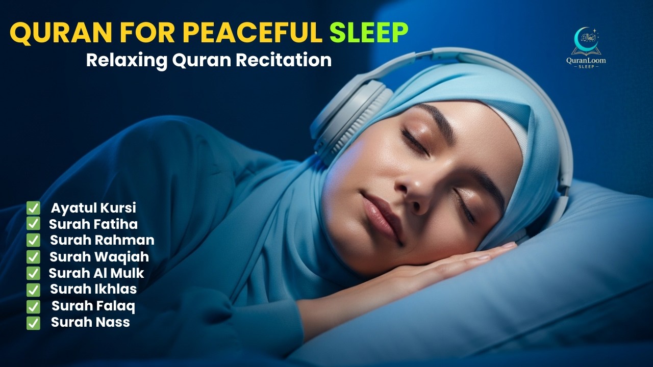Quran for Peaceful Sleep | Beautiful Recitation to Ease Stress & Find Tranquility!