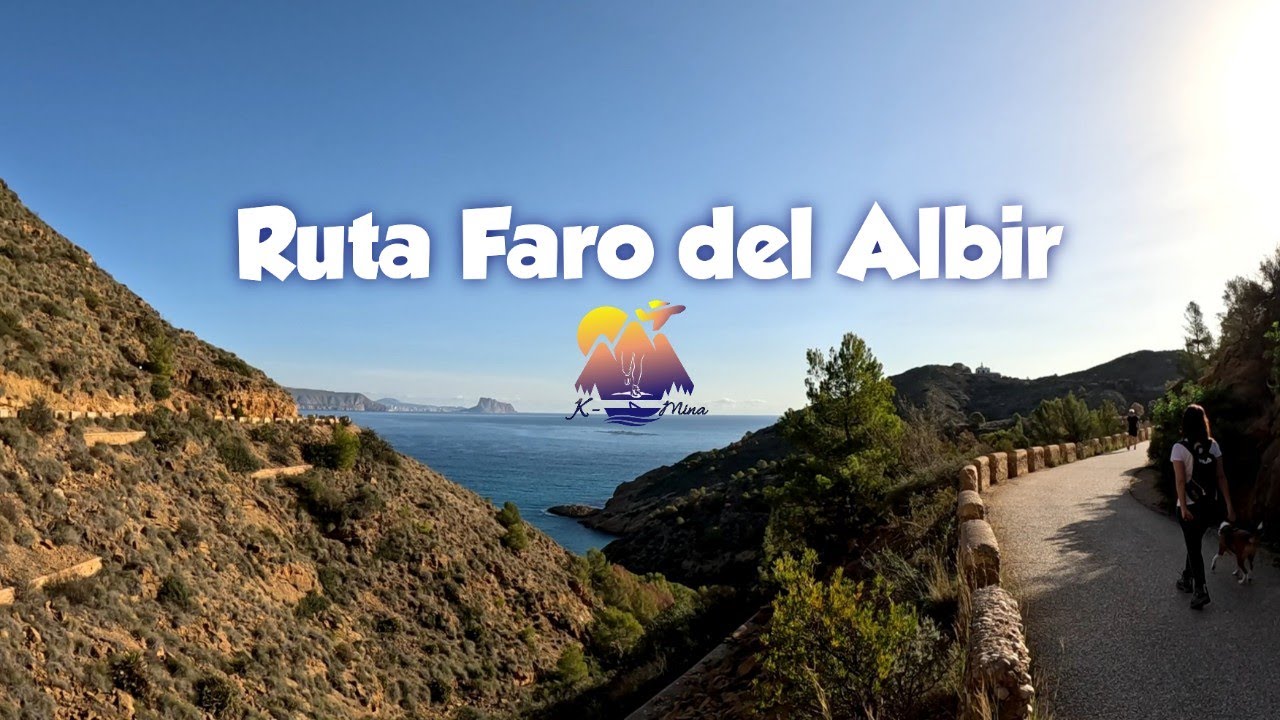 Ruta faro del Albir (Alicante)