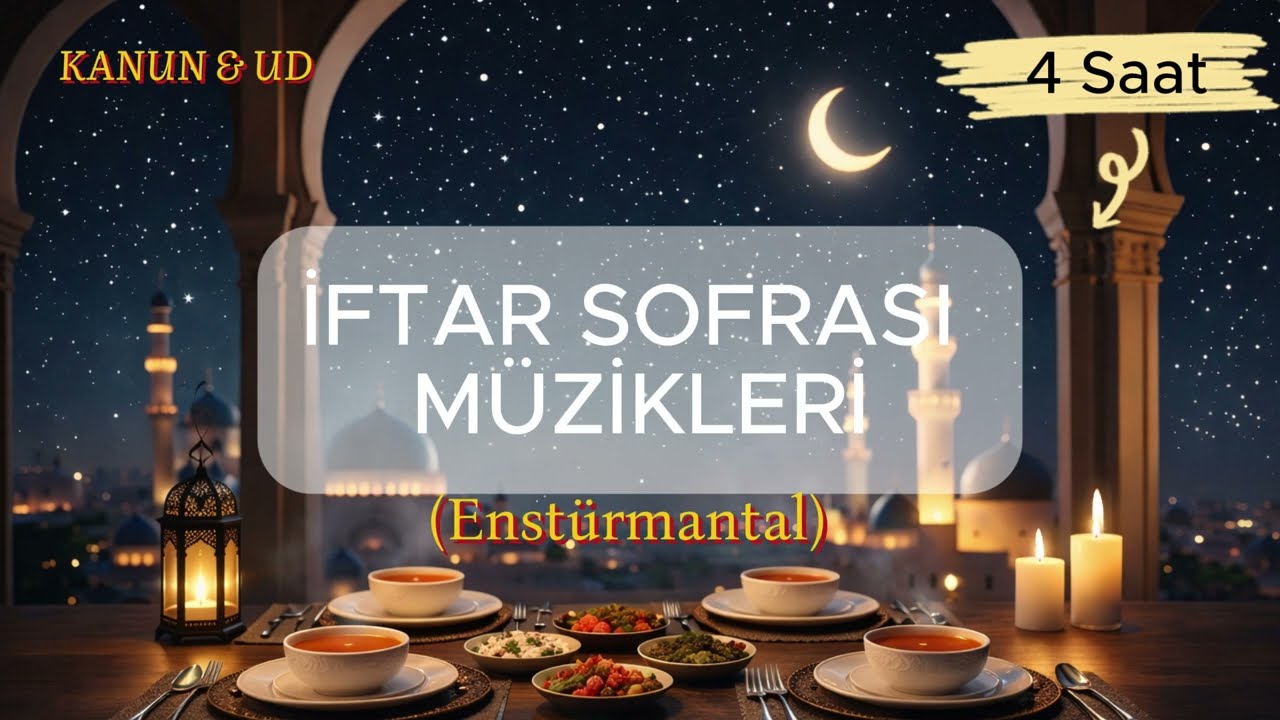 Ramazan’da Her Akşam Açılan Müzik | 4 Saat | Enstrümantal🌙