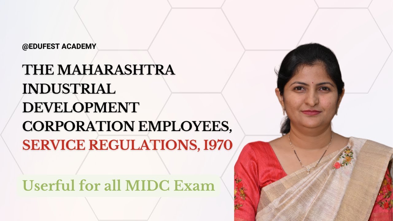 THE MAHARASHTRA INDUSTRIAL DEVELOPMENT CORPORATION EMPLOYEES, SERVICE REGULATIONS, I970