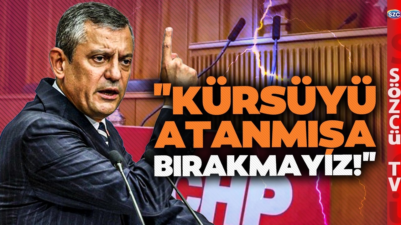 CHP'de K&uuml;rs&uuml; Krizi B&uuml;y&uuml;yor! &Ouml;zg&uuml;r &Ouml;zel'den &Ccedil;ok Sert 